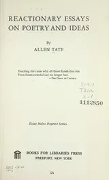 Cover of Reactionary essays on poetry and ideas