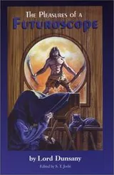 Cover of The pleasures of a futuroscope