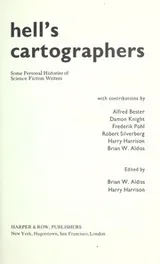 Cover of Hell's cartographers : some personal histories of science fiction writers