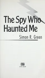 Cover of The Spy Who Haunted Me