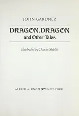 Cover of Dragon, dragon, and other tales