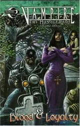Cover of Vampire The Masquerade Volume 3: Blood and Loyalty (Vampire: The Masquerade)