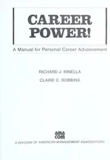 Cover of Career power! : a manual for personal career advancement