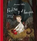 Cover of Pedro y el bosque