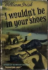 Cover of I Wouldn't Be In your Shoes