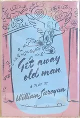 Cover of Get away, old man