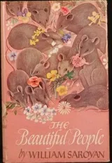 Cover of The beautiful people ; Sweeney in the trees and Across the board on tomorrow morning