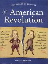 Cover of The American Revolution (Storyteller's History)
