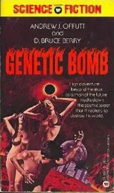 Cover of Genetic Bomb