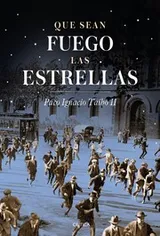 Cover of Que sean fuego las estrellas