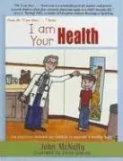 Cover of I Am Your Health