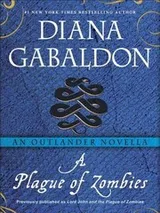 Cover of A Plague of Zombies (Lord John Grey #3.5)