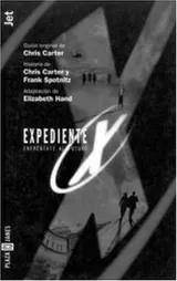 Cover of Expediente X. Enfrentate al futuro