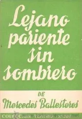 Cover of Lejano pariente sin sombrero