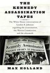 Cover of The Kennedy assassination tapes