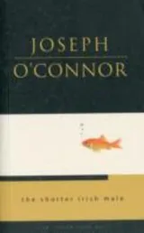 Cover of The Shorter Irish Male