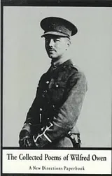 Cover of The Collected Poems Of Wilfred Owen