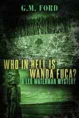 Cover of Who In Hell Is Wanda Fuca A Leo Waterman Mystery