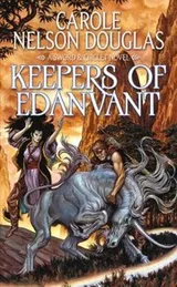 Cover of Keepers of Edanvant
            
                Sword and Circlet