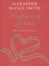 Cover of Trains And Lovers