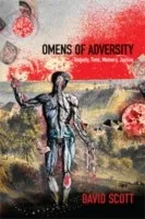 Cover of Omens Of Adversity Tragedy Time Memory Justice