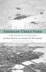 Cover of American Urban Form A Representative History