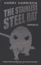 Cover of The Stainless Steel Rat Omnibus