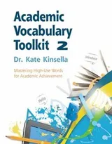 Cover of Academic Vocabulary Toolkit Mastering Highuse Words For Academic Achievement