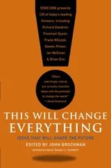 Cover of This Will Change Everything Ideas That Will Shape The Future