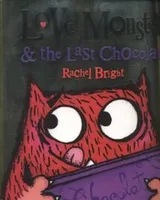 Cover of Love Monster And The Last Chocolate