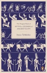 Cover of The Penguin Book Of Myths Legends Of Ancient Egypt