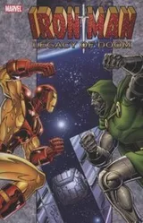 Cover of Iron Man Legacy Of Doom