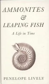 Cover of Ammonites And Leaping Fish A Life In Time
