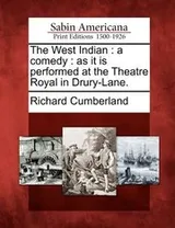 Cover of The West Indian A Comedy