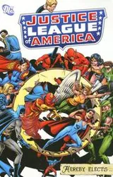 Cover of Justice League of America Hereby Elects