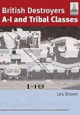 Cover of British Destroyers Ai And Tribal Classes