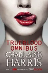 Cover of True Blood Omnibus Dead Until Dark Living Dead In Dallas Club Dead