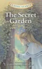 Cover of The Secret Garden Retold From The Frances Hodgson Burnett