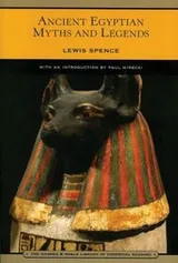 Cover of Ancient Egyptian Myths And Legends