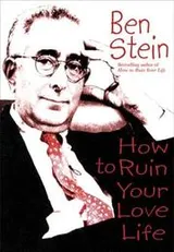 Cover of How to ruin your love life