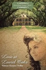 Cover of Love At Laurel Oaks