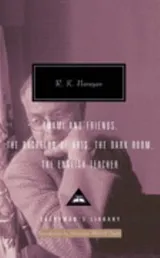 Cover of Swami And Friends The Bachelor Of Arts The Dark Room The English Teacher Four Novels