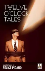 Cover of Twelve Oclock Tales Short Stories