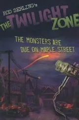 Cover of The Monsters Are Due On Maple Street