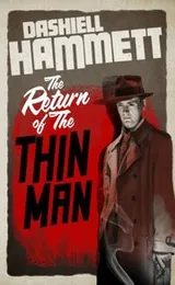 Cover of The Return Of The Thin Man