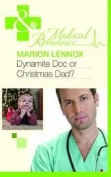 Cover of Dynamite Doc or Christmas Dad?