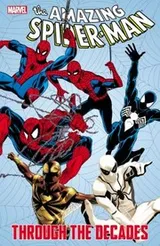 Cover of The Amazing Spiderman Through The Decades
