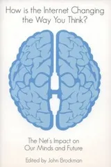 Cover of How Is The Internet Changing The Way You Think