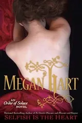Cover of Selfish Is The Heart