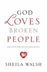 Cover of God Loves Broken People (And Those Who Pretend They're Not)